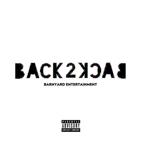Back 2 Back (feat. BYN Drippo)