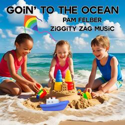 Goin' to the Ocean