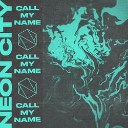 Call My Name