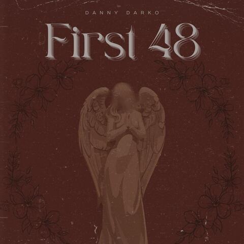 First 48