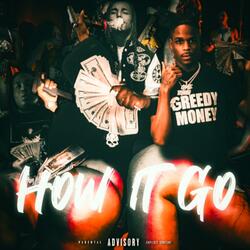 How It Go (feat. Ruthlezzlubaree)