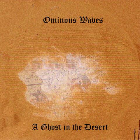 A Ghost in the Desert