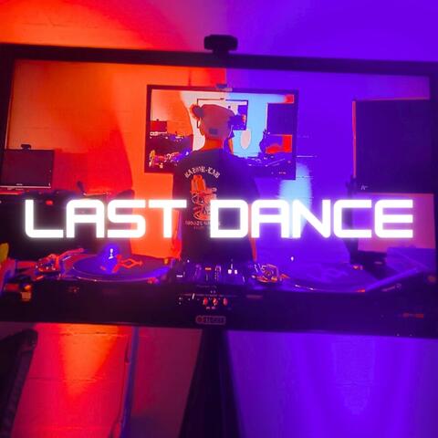 LAST DANCE.