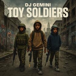 Toy Soldiers
