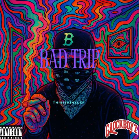 Bad Trip