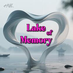 Lake of Memory