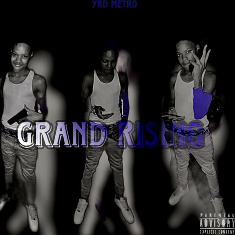 Grand Rising