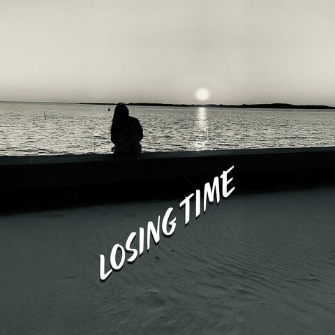 Losing Time