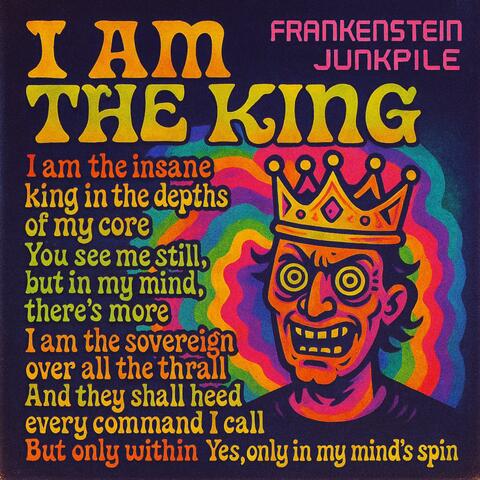 I am the insane king