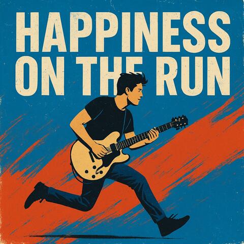 Happiness on the Run