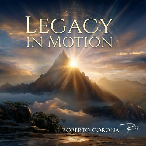 Legacy in Motion