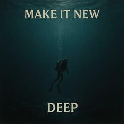 Deep