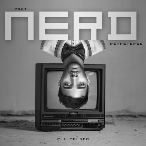 Nerd (2021 Remastered)