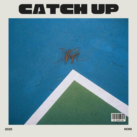 Catch Up