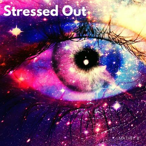 Stressed Out