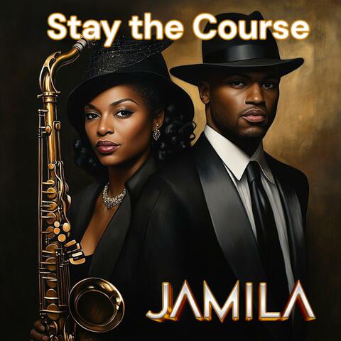 Stay the Course