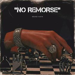 NO REMORSE