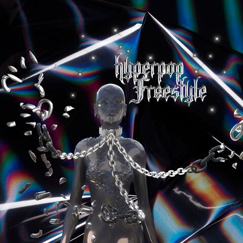 hyperpop freestyle