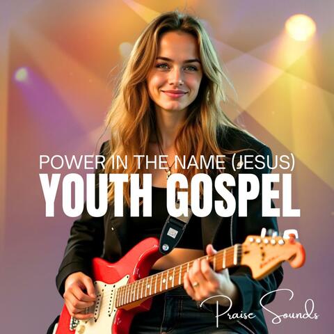 Power In The Name (Jesus)