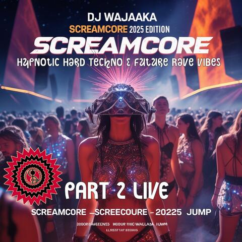 DJ WAJAKAA Live at SCREAMCORE 2025 PART 2 | Edition: JUMP | 10-05-2025. Hypnotic Hard Techno & Future Rave Vibes