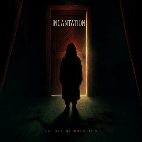 Incantation