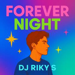 Forever Night (Radio Edit)