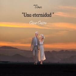 Una eternidad