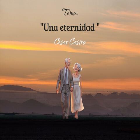 Una eternidad