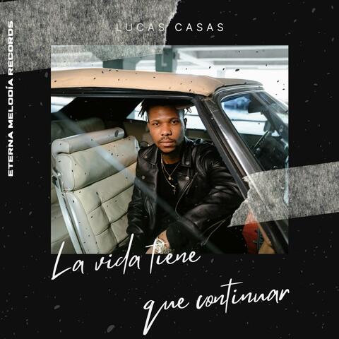 La vida tiene que continuar