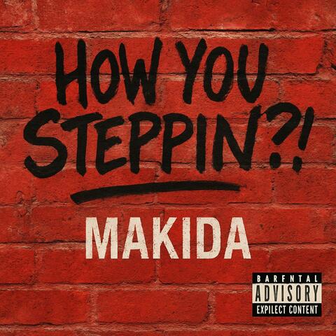 HOW YOU STEPPIN?!