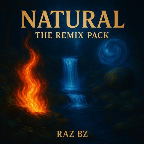 Natural (The Remix Pack)