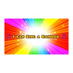 I Can Sing a Rainbow