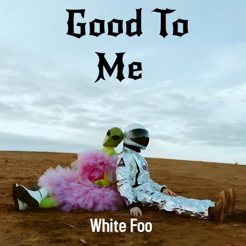 Good To Me (feat. prodjayy)