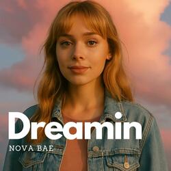 Dreamin