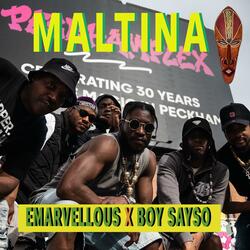 Maltina (feat. Emarvellous)