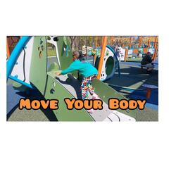 Move Your Body