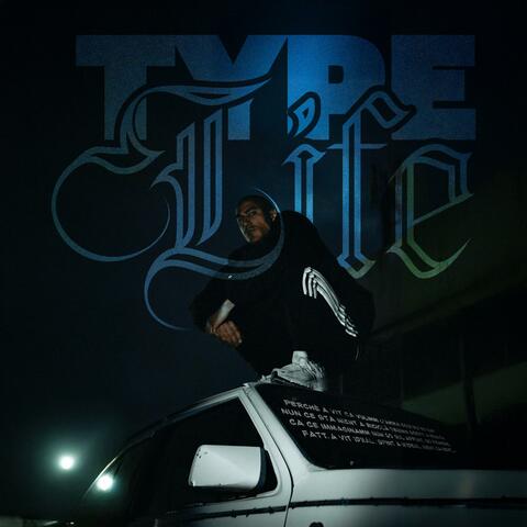 Type Life