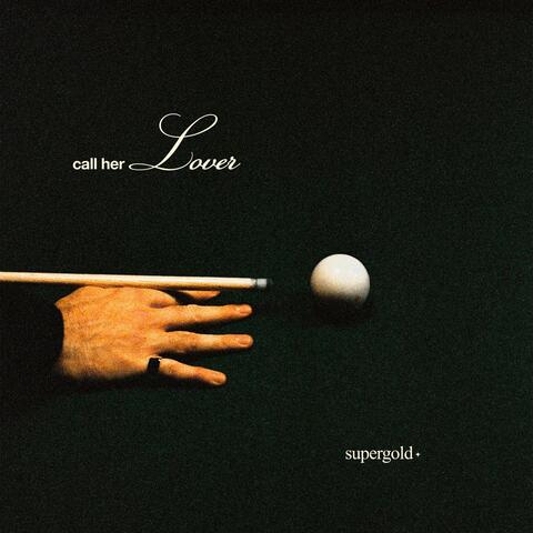 Call Her Lover