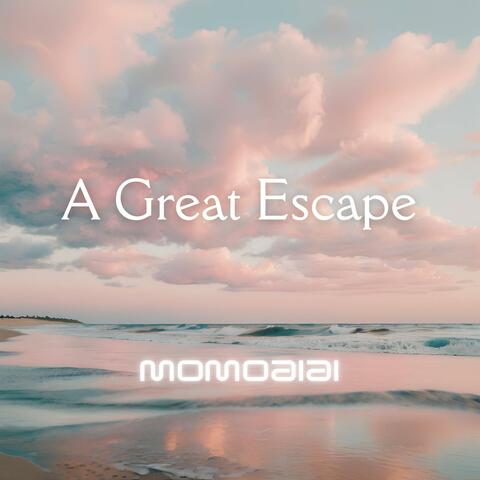 A Great Escape