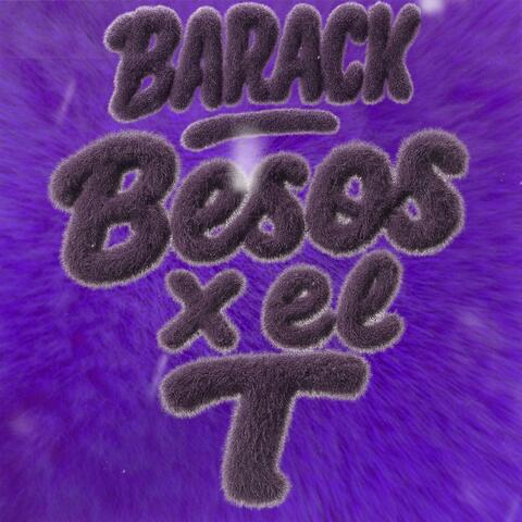 BESOS X EL T