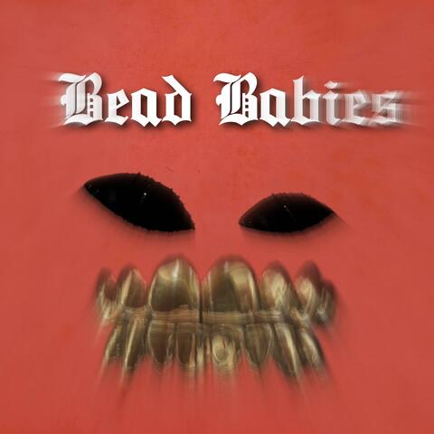 Bead Babies (feat. Lu Steppa) [Radio Edit]
