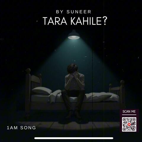 Tara Kahile?