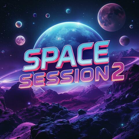 Space Session 2 (feat. 3LCK)