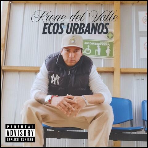 Ecos Urbanos (feat. Conkruente)