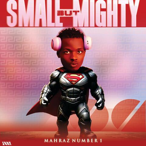 Small But Mighty