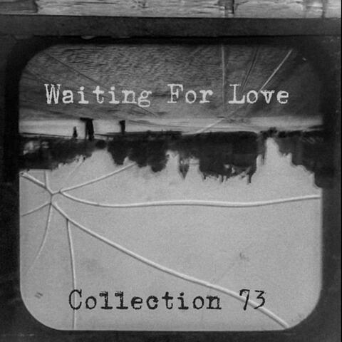 Waiting For Love