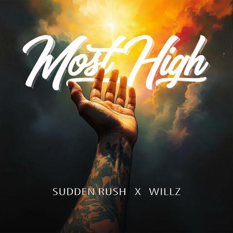 Most High (feat. Willz)