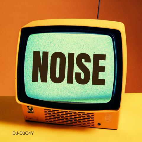 Noise