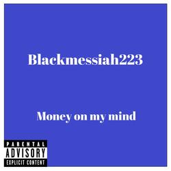 money on my mind