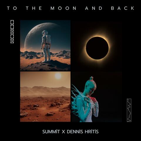 To The Moon And Back